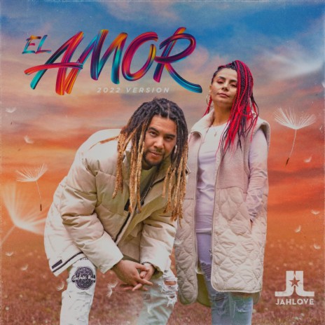 El Amor - 2022 Version | Boomplay Music