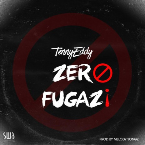 Zero Fugazi | Boomplay Music