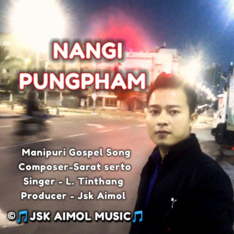 Nangi Pungpham | Manipuri Gospel Song