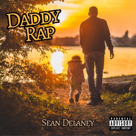 Daddy Rap | Boomplay Music