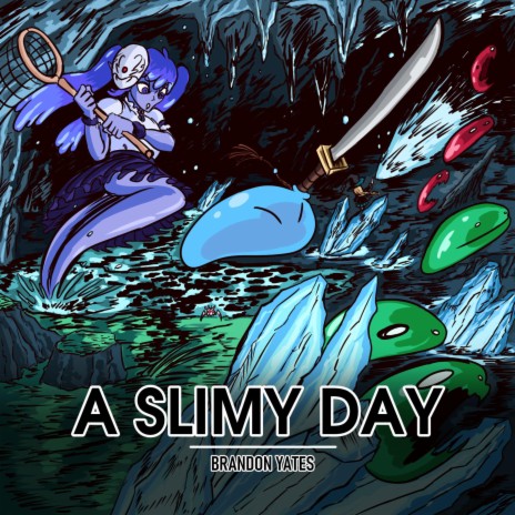 A Slimy Day | Boomplay Music