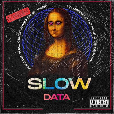 Slow | Boomplay Music