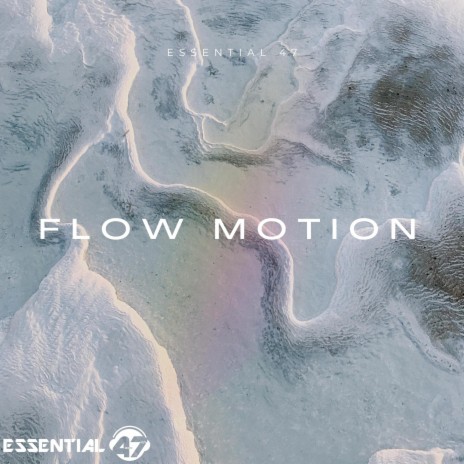 Flow Motion | Boomplay Music