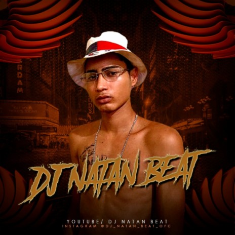 MAGRAO RELIQUIA 1.0 ft. Dj Natan Beat | Boomplay Music