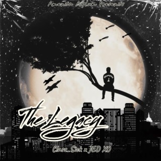 The Legacy ft. JED XO lyrics | Boomplay Music