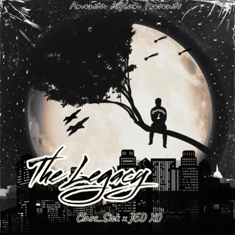 The Legacy ft. JED XO | Boomplay Music