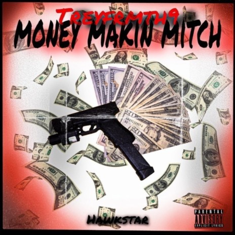 Gulley Chinchilla - Money Making Mitch MP3 Download & Lyrics