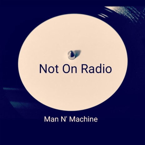 Not On Radio | Boomplay Music