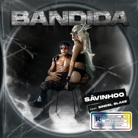 Bandida ft. Sindel Blade | Boomplay Music