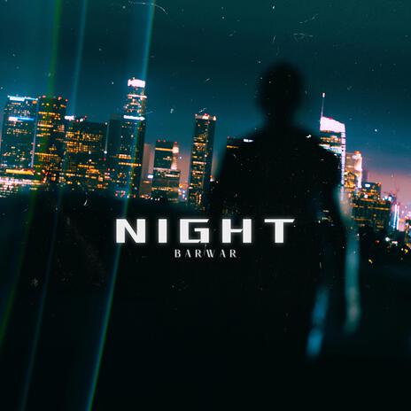 Night | Boomplay Music