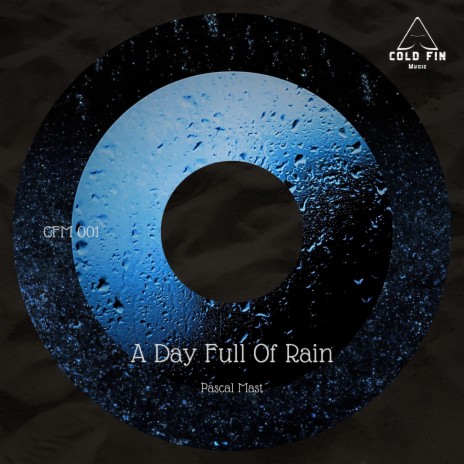 A Day Full of Rain | Boomplay Music