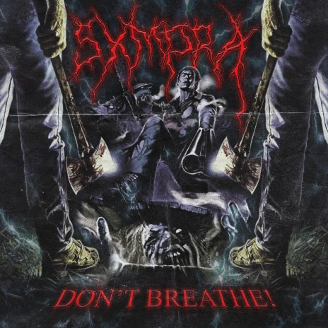 DON'T BREATHE! | Boomplay Music