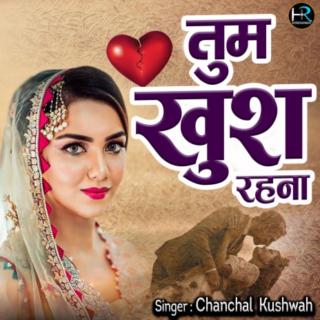 Tum Khush Rahana | Boomplay Music