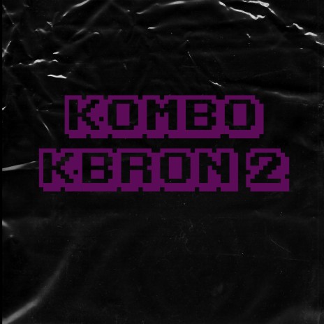 KOMBO KBRON 2 | Boomplay Music