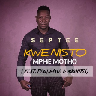Kwenisto Mphe Motho