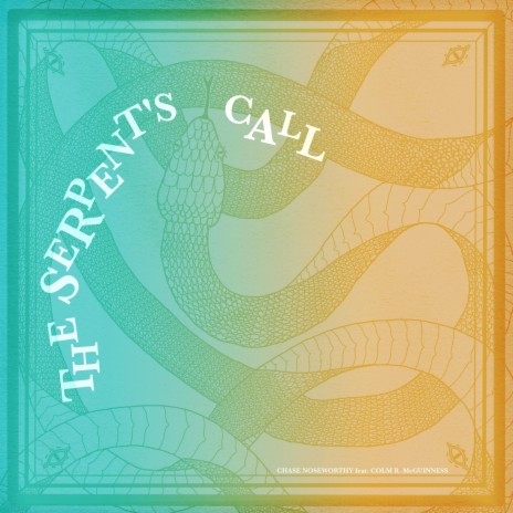 The Serpent's Call (feat. Colm McGuinness) | Boomplay Music