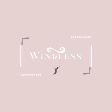 Windless | Boomplay Music