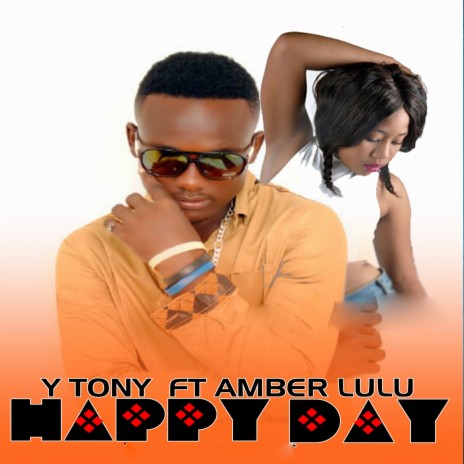 Happy Day ft. Amber Lulu | Boomplay Music