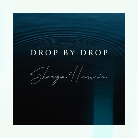 Drop By Drop | Boomplay Music