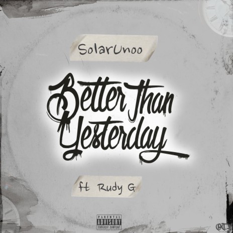 Better Than Yesterday (feat. Rudy G.)