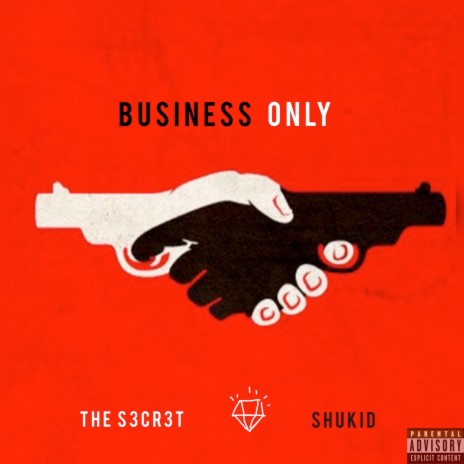 Business Only ft. Shukid