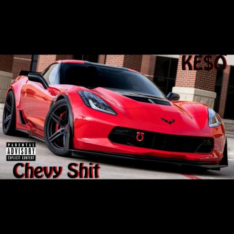 Chevy Shit | Boomplay Music