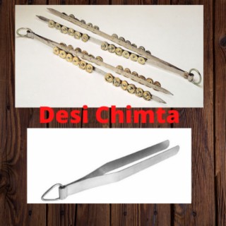 Desi Chimta