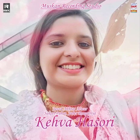 Kehva Hasori ft. Sakeel Pahat & Juber Ronpuriya | Boomplay Music