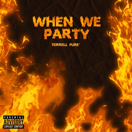 When We Party | Boomplay Music