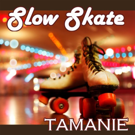 Slow Skate | Boomplay Music