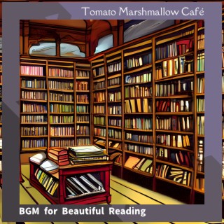 Bgm for Beautiful Reading