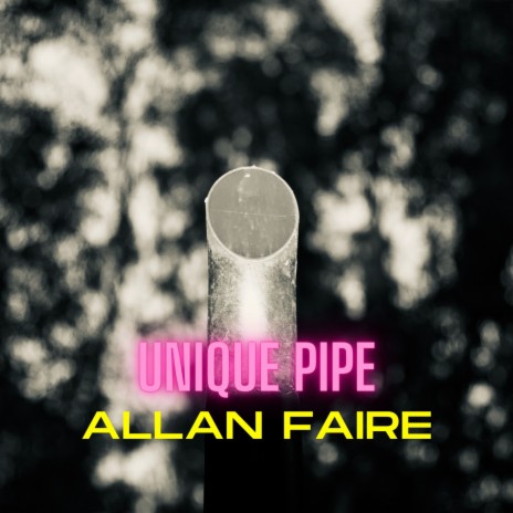 Unique Pipe | Boomplay Music