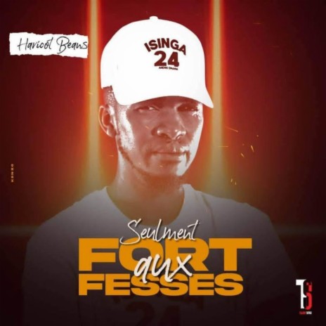 Seulement Fort aux fesses | Boomplay Music