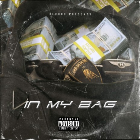 In My Bag | Boomplay Music