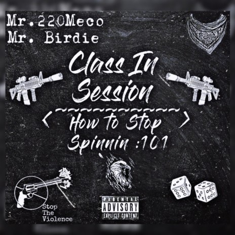 Class in Session ft. 220Lilbirdie | Boomplay Music
