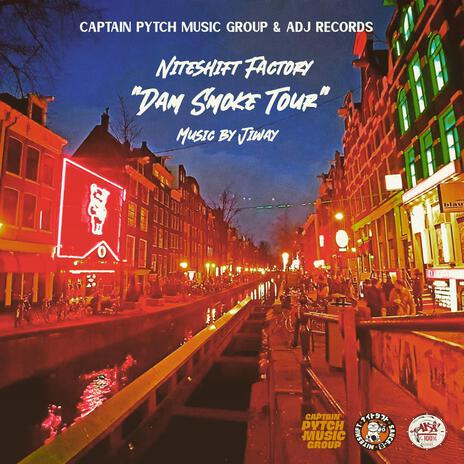 Dam Smoke Tour ft. Jiway | Boomplay Music