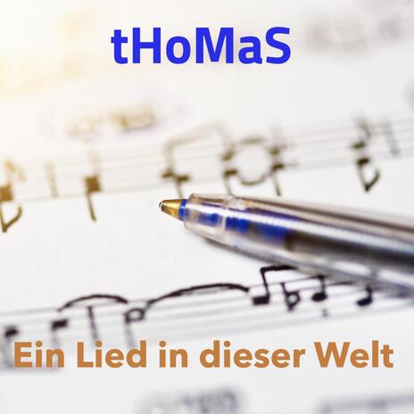 Ein Lied in dieser Welt | Boomplay Music