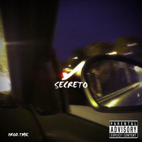 Secreto (feat. TMK)