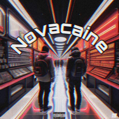 Novacaine | Boomplay Music