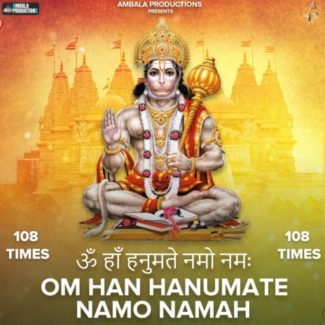 Om Han Hanumate Namo Namah 108 Times | Boomplay Music
