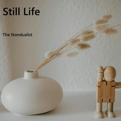 Still Life | Boomplay Music