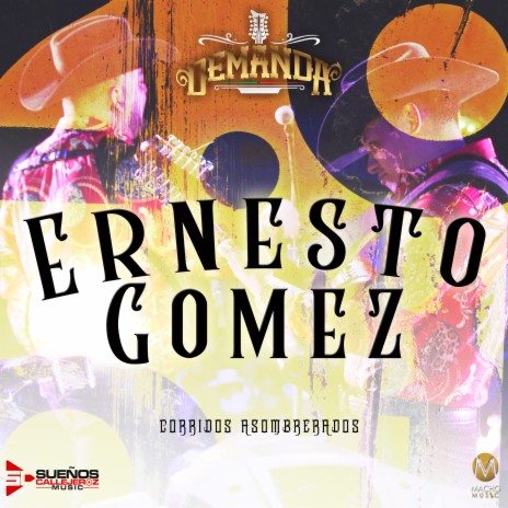 Ernesto Gomez | Boomplay Music