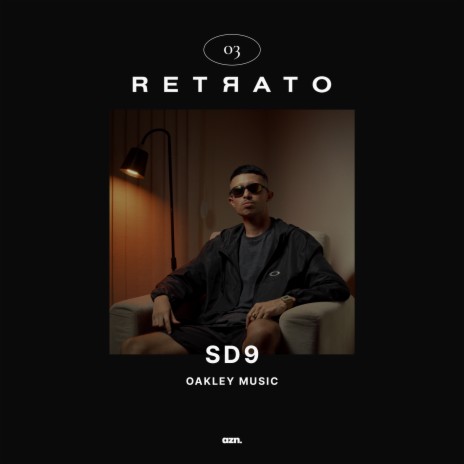 Retrato #3 - Oakley Music ft. AZN Studio | Boomplay Music