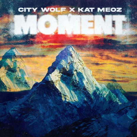 Moment ft. Kat Meoz | Boomplay Music