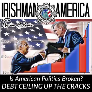 Debt Ceiling Up The Cracks? Is American Politics Broken?