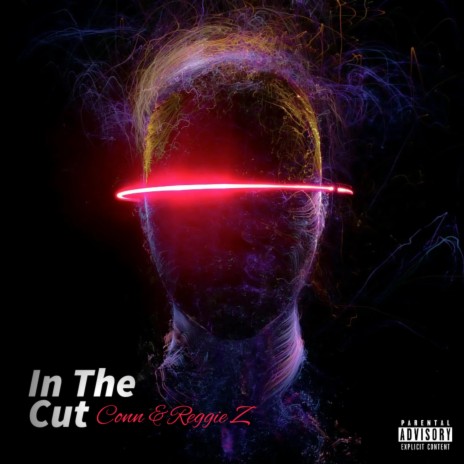 In The Cut ft. Reggie Z | Boomplay Music