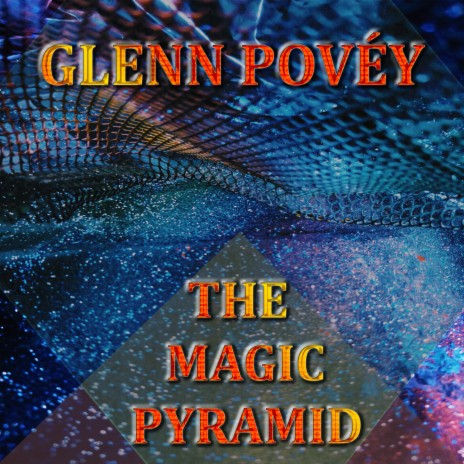 The Magic Pyramid | Boomplay Music