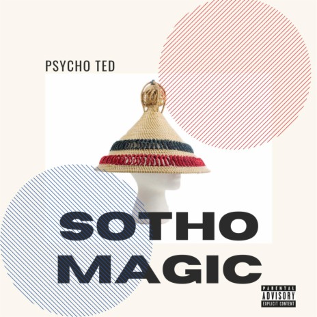 Sotho Magic | Boomplay Music