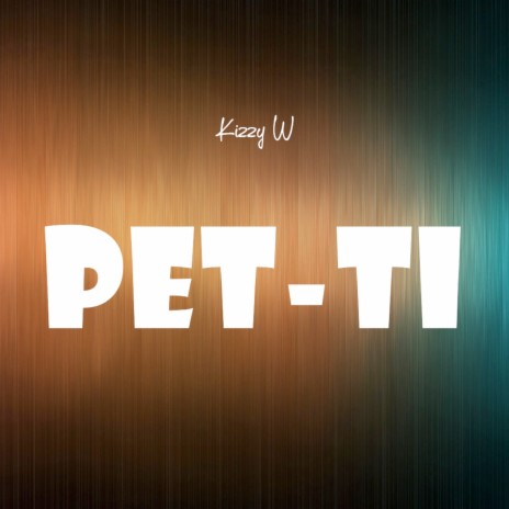 Pet-ti | Boomplay Music