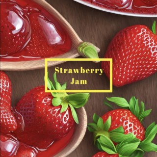 Strawberry Jam (Extended version)